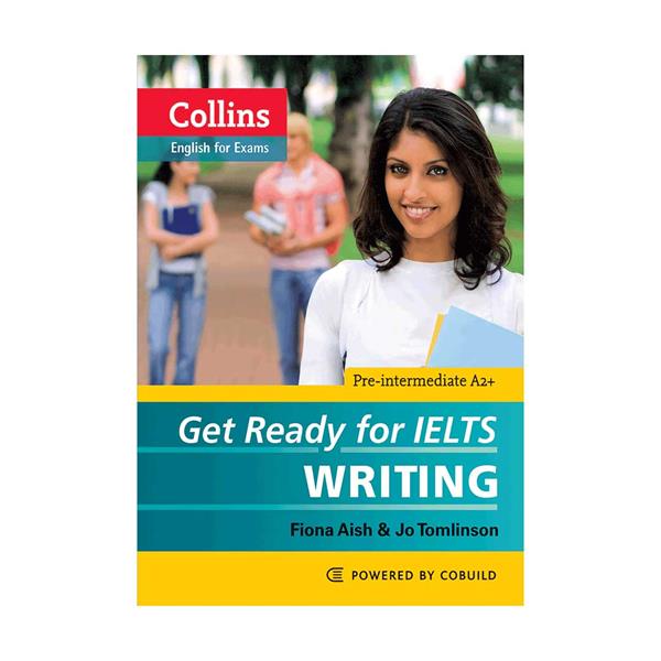 Get Ready for IELTS Writing Pre-Intermediate English IELTS Book