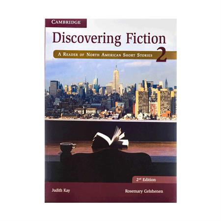 Discovering-Fiction-2-2nd-Edition-by-Judith-Kay-and-Rosemary-Gelshenen_2