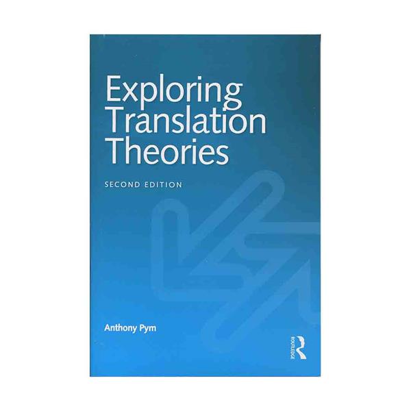 خرید کتاب Exploring Translation Theories 2nd Edition
