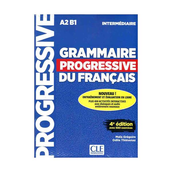 خرید کتاب Grammaire Progressive Du Francais A2 B1 - Intermediaire - 4ed