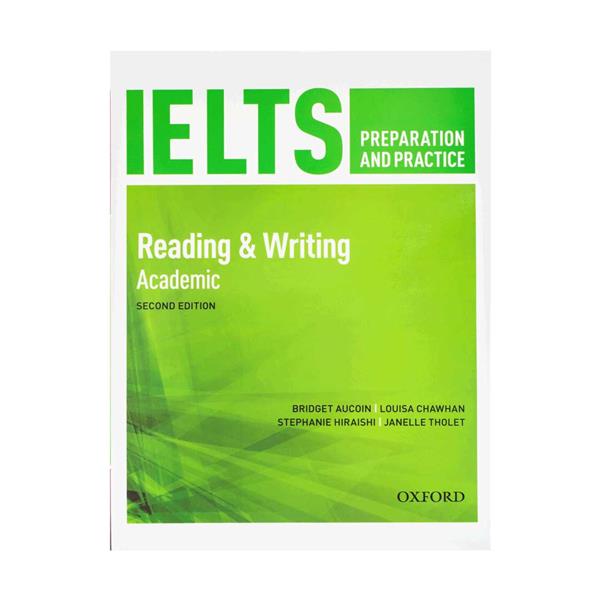 IELTS Preparation and Practice 2nd Reading & Writing Academic English IELTS Book