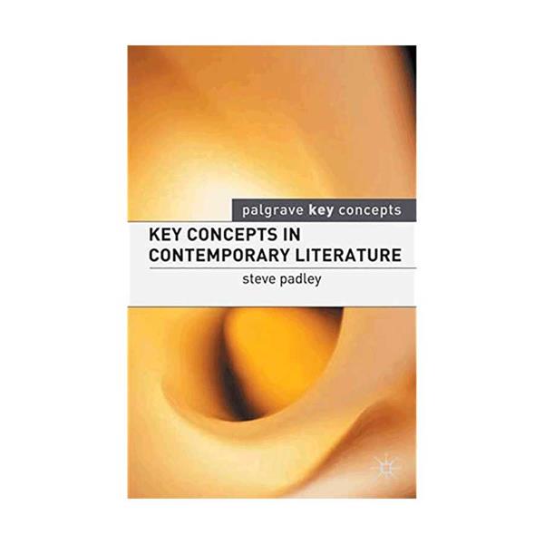خرید کتاب Key Concepts in Contemporary Literature