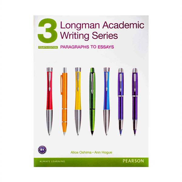 خرید کتاب Longman Academic Writing Series 3 Paragraphs to Essays 4th