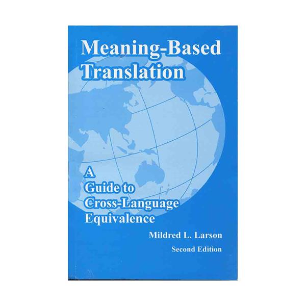 Meaning-based Translation 2nd Edition
