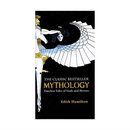 Mythology-Timeless-Tales-of-Gods-and-Heroes-by-Edith-Hamilton_2