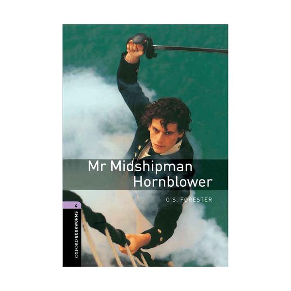 Oxford Bookworms 4 Mr Midshipman Hornblower