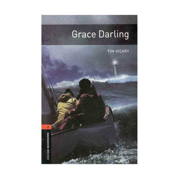Oxford Bookworms 2 Grace Darling