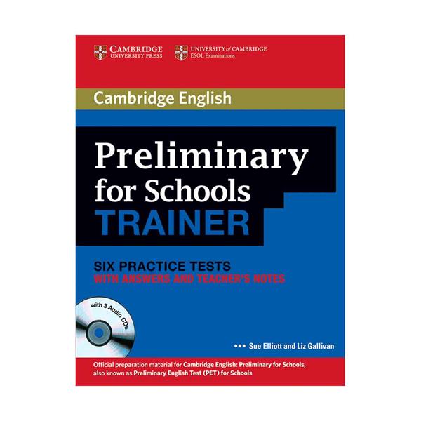 Preliminary english test. Preliminary English Test for Schools. Cambridge b1 preliminary for Schools. Cambridge English preliminary for Schools 2. Preliminary for Schools Trainer 6 Practice Test.