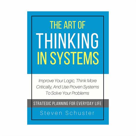 The-Art-Of-Thinking-In-Systems_2