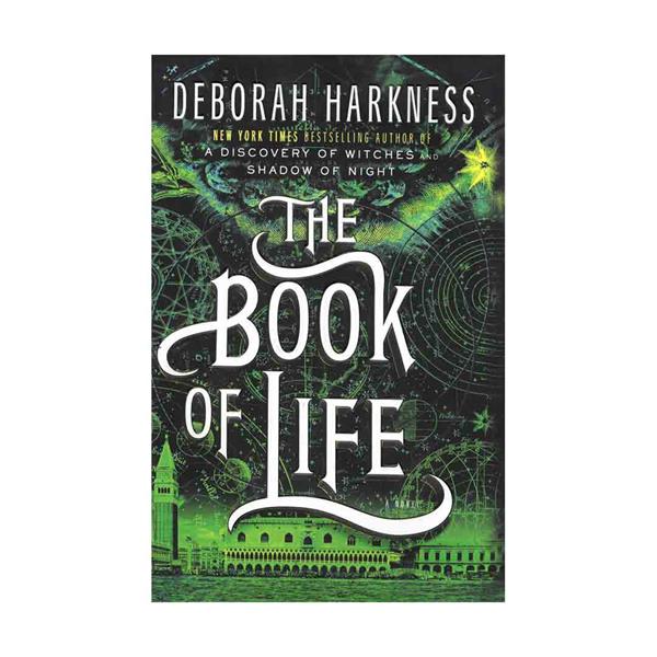 The Book of Life - All Souls Trilogy 3