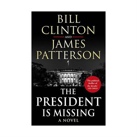 The-President-Is-Missing-Bill-Clinton-James-Patterson_2