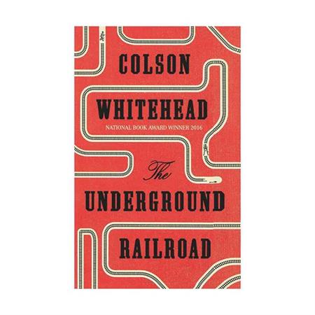 The-Underground-Railroad-by-Colson-Whitehead_600px