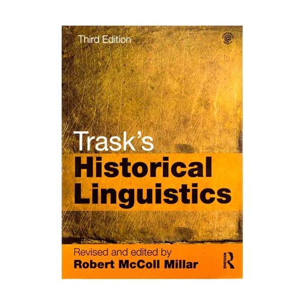 خرید کتاب Trasks Historical Linguistics 3rd Edition