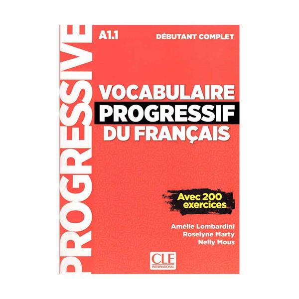 خرید کتاب Vocabulaire Progressif Du Francais -  A1.1 Debutant Complet