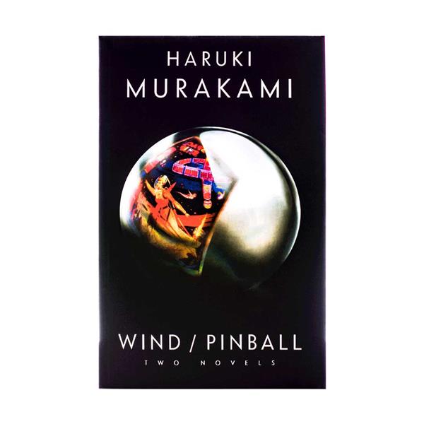 خرید کتاب Hear the Wind Sing / Pinball