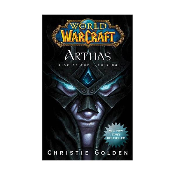 Arthas - Rise of the Lich King - World of Warcraft 6 English Novel
