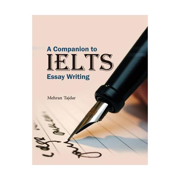 خرید کتاب A companion to IELTS Essay Writing