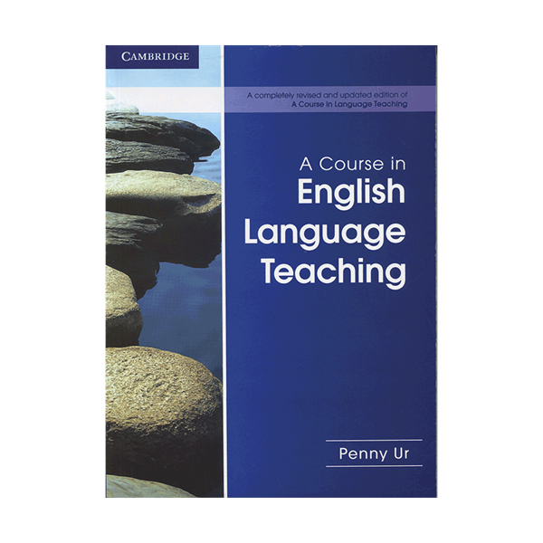 خرید کتاب A Course in English Language Teaching