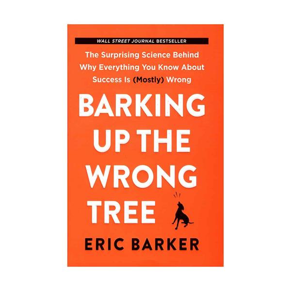 خرید کتاب Barking Up the Wrong Tree