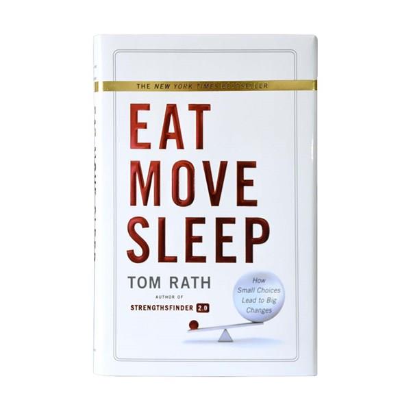 Eat Move Sleep by Tom Roth