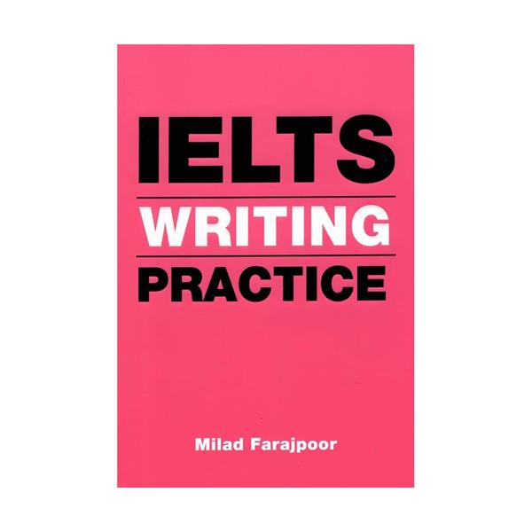خرید کتاب IELTS Writing Practice