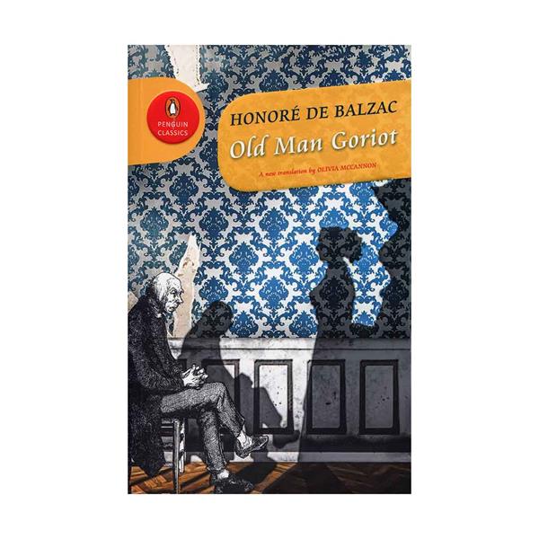 خرید کتاب Old Man Goriot اثر Honoré de Balzac