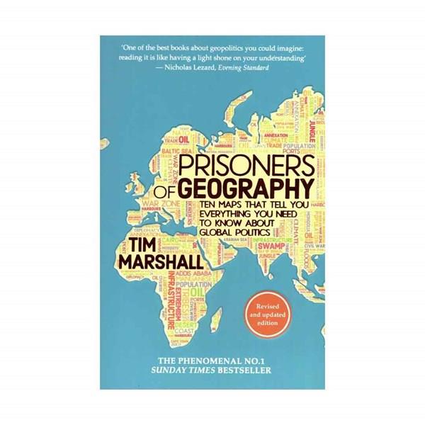 Prisoners of Geography by Tim Marshall