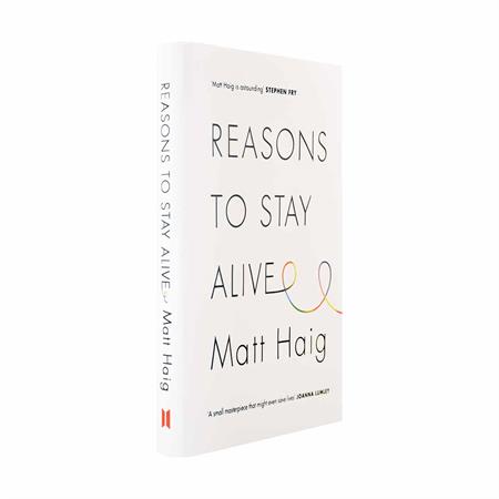 کتاب دلایلی برای زنده ماندن Reasons to Stay Alive اثر مت هیگ