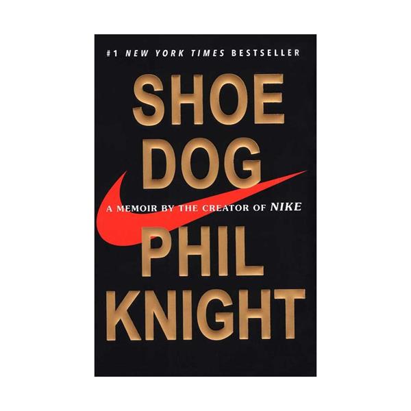 خرید کتاب Shoe Dog - A Memoir by the Creator of NIKE