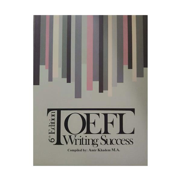 خرید کتاب Toefl Writing Success 6th Edition