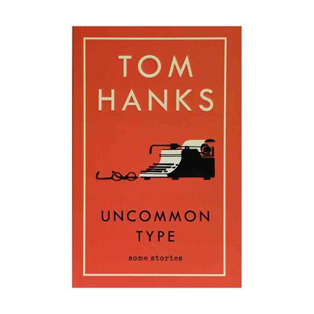 uncommon-type-tom-hanks