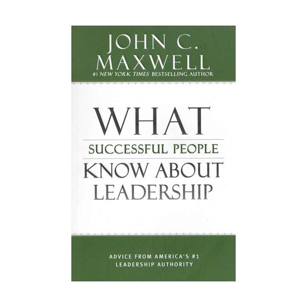 خرید کتاب What Successful People Know About Leadership