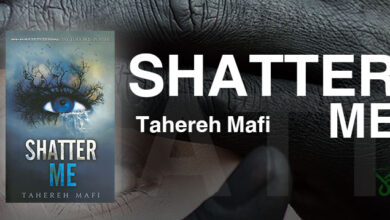 معرفی مجموعه کتاب های Shatter Me