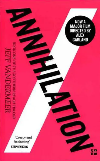 کتاب Annihilation (Southern Reach 1) نوشته جف وندرمیر