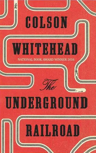 رمان The Underground Railroad نوشته کلوسون وایتهد