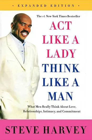 کتاب Act Like A Lady, Think Like A Man نوشته استیو هاروی