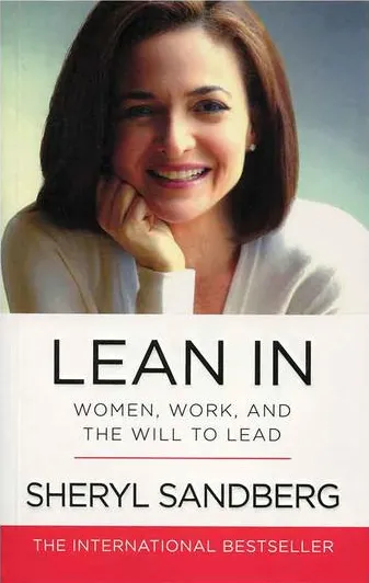 کتاب Lean In: Women, Work, and the Will to Lead نوشته شریل سندبرگ