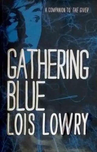 کتاب Gathering Blue - The Giver 2
