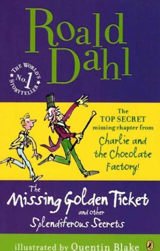 کتاب Roald Dahl The Missing Golden Ticket and Other Splendiferous Secrets