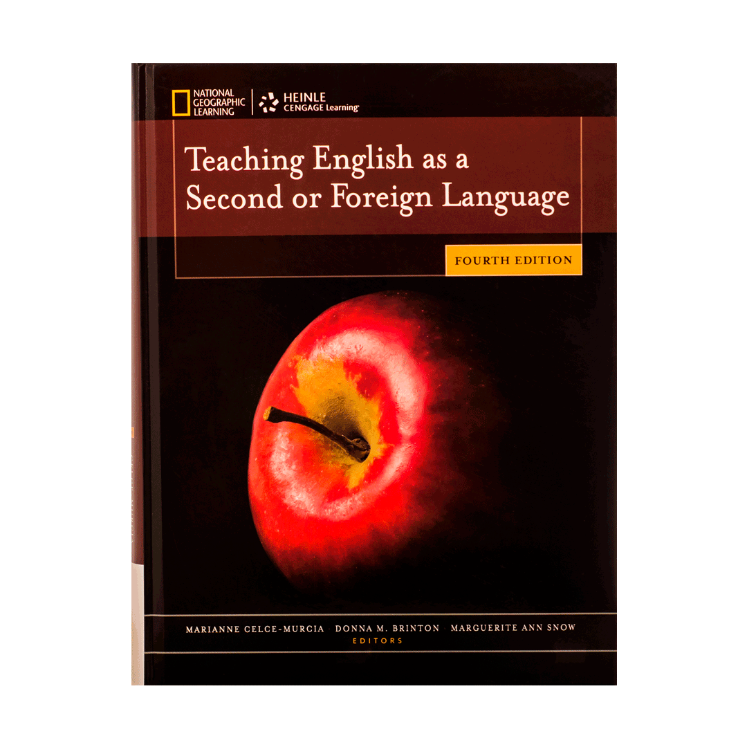 Teaching English as a Second or Foreign Language fourth edition