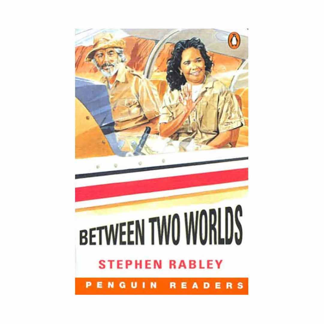 Between Two Worlds