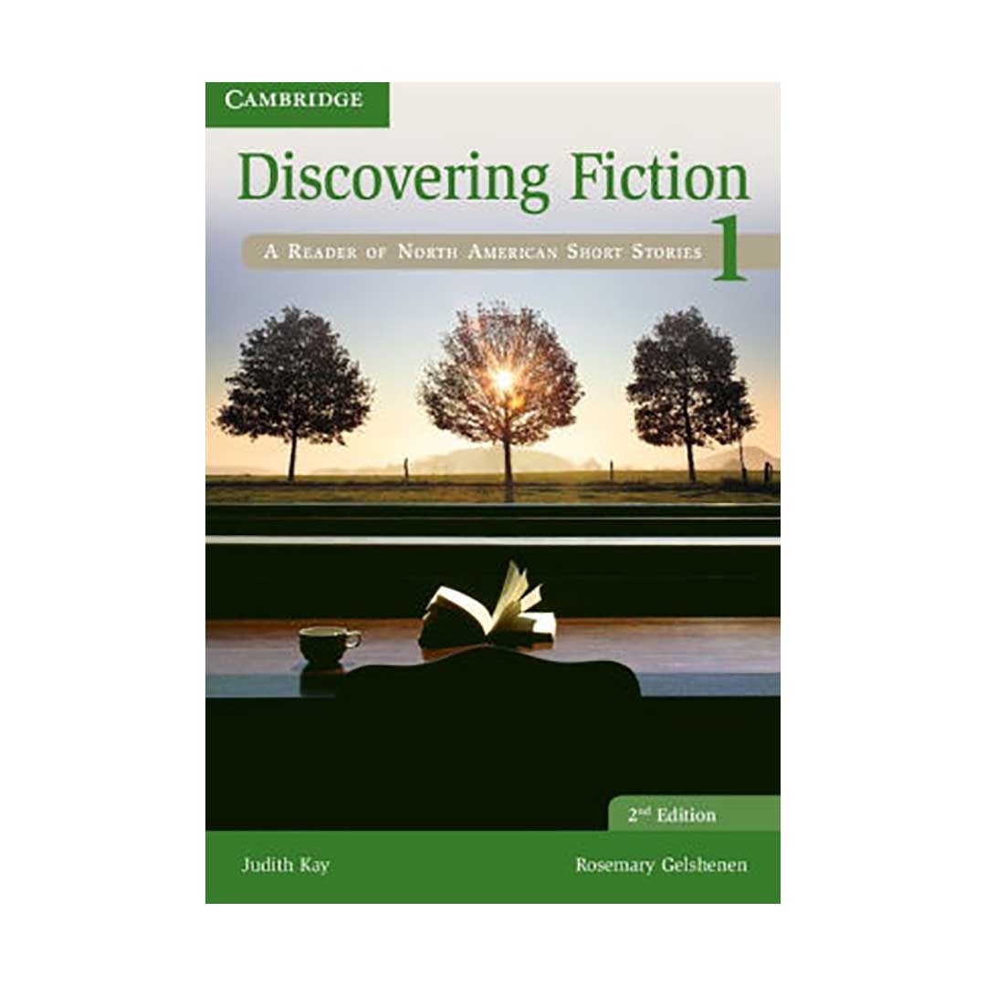 کتاب ادبی Discovering Fiction 1 نوشته Judith Kay and Rosemary Gelshenen